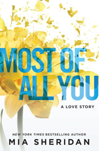 Mia Sheridan: Most of All You -  (Könyv)