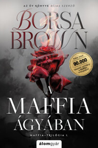 Borsa Brown: A maffia ágyában - javított újrakiadás - Élfestett -  (Könyv)