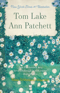 Ann Patchett: Tom Lake -  (Könyv)