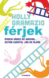 Holly Gramazio: Férjek -  (Könyv)