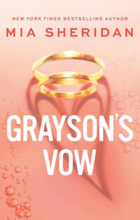 Mia Sheridan: Grayson's Vow -  (Könyv)