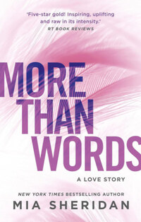 Mia Sheridan: More Than Words -  (Könyv)