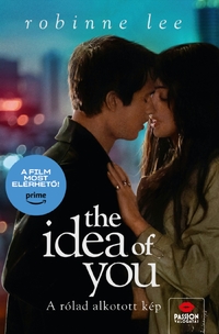 Robinne Lee: The Idea of You - A rólad alkotott kép -  (Könyv)