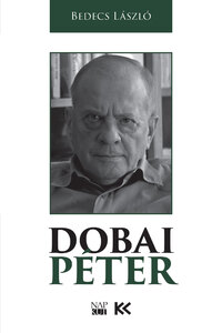 Bedecs László: Dobai Péter -  (Könyv)