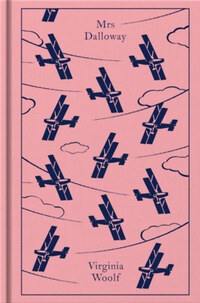 Virginia Woolf: Mrs Dalloway - Penguin Clothbound Classics -  (Könyv)