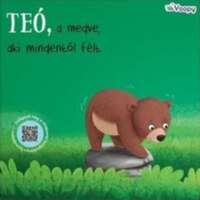 Teó, a medve, aki mindentől félt -  (Könyv)