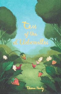 Thomas Hardy: Tess Of The D'Urbervilles - Wordsworth Collector's Editions -  (Könyv)