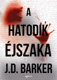 J.D. Barker: A hatodik éjszaka -  (Könyv)