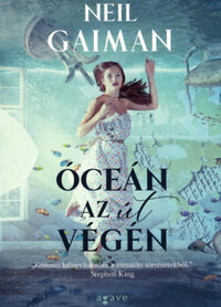 Neil Gaiman: Óceán az út végén -  (Könyv)