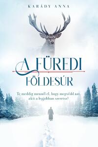 Karády Anna: A füredi földesúr -  (Könyv)