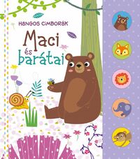 Hangos cimborák - Maci és barátai -  (Könyv)