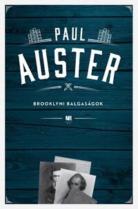 Paul Auster: Brooklyni balgaságok -  (Könyv)