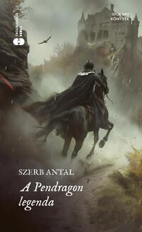 Szerb Antal: A Pendragon legenda - Élfestett -  (Könyv)