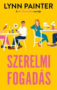 Lynn Painter: Szerelmi fogadás -  (Könyv)