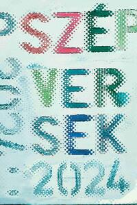 Turi Tímea (szerk.): Szép versek 2024 -  (Könyv)
