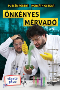 Puzsér Róbert, Horváth Oszkár: Önkényes mérvadó -  (Könyv)