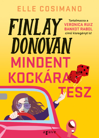 Elle Cosimano: Finlay Donovan mindent kockára tesz -  (Könyv)