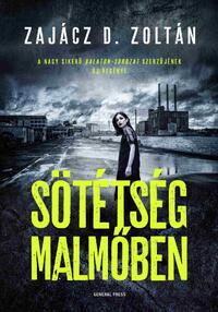 Zajácz D. Zoltán: Sötétség Malmőben -  (Könyv)