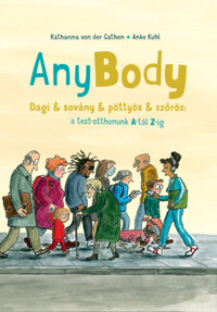Katharina Von Der Gathen, Anke Kuhl: Anybody -  (Könyv)
