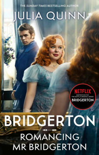 Julia Quinn: Bridgerton: Romancing Mr Bridgerton -  (Könyv)