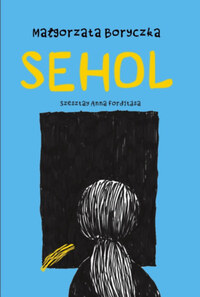 Malgorzata Boryczka: Sehol -  (Könyv)