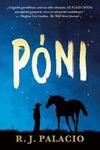 R.J. Palacio: Póni -  (Könyv)