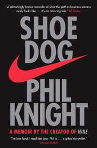 Phil Knight: Shoe Dog -  (Könyv)