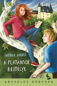 Wéber Anikó: A platánsor rejtélye -  (Könyv)