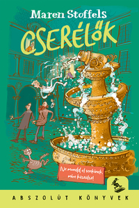 Stoffels, Maren: Cserélők -  (Könyv)