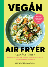Niki Webster: Vegán Air Fryer -  (Könyv)