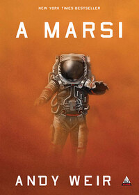 Andy Weir: A marsi -  (Könyv)