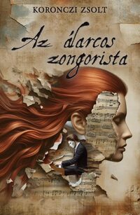 Koronczi Zsolt: Az álarcos zongorista -  (Könyv)