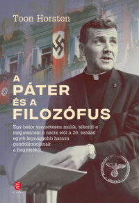 Toon Horsten: A páter és a filozófus -  (Könyv)