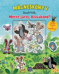 Merre jársz Kisvakond? - Mágneskönyv -  (Könyv)