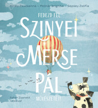 Sepsey Zsófia, Molnár Brigitta, Király Zsuzsanna: Fedezd fel Szinyei Merse Pál művészetét! -  (Könyv)