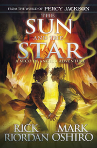 Rick Riordan, Mark Oshiro: The Sun and the Star -  (Könyv)