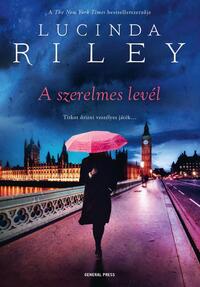 Lucinda Riley: A szerelmes levél -  (Könyv)