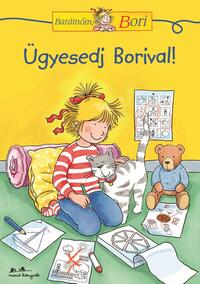 Hanna Sörensen: Ügyesedj Borival! -  (Könyv)