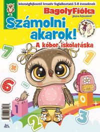 BagolyFióka - Számolni akarok! A kóbor iskolatáska kreatív foglalkoztató füzet -  (Könyv)