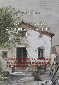 Pászka Imre: EGYÜTTHATÁS - REPREZENTÁCIÓK III. -  (Könyv)