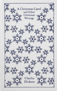 Charles Dickens: A Christmas Carol and Other Christmas Writings - Penguin Clothbound Classics -  (Könyv)
