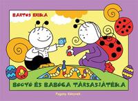 Bartos Erika: Bogyó és Babóca társasjátéka -  (Könyv)
