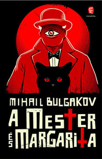 Mihail Bulgakov: A Mester és Margarita -  (Könyv)