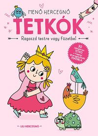 Tetkók Lili hercegnő -  (Könyv)