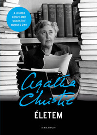 Agatha Christie: Életem -  (Könyv)