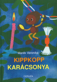 Marék Veronika: Kippkopp karácsonya -  (Könyv)