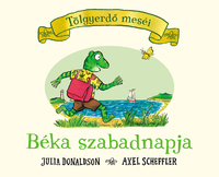 Julia Donaldson: Béka szabadnapja -  (Könyv)