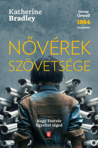Katherine Bradley: Nővérek szövetsége -  (Könyv)