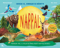 Michael Bright, Nic Jones: Nappal / Éjszaka - Innen is, onnan is könyv -  (Könyv)