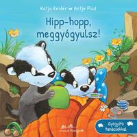 Katja Reider: Hipp-hopp, meggyógyulsz! -  (Könyv)